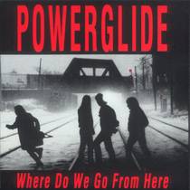 Powerglide : Where Do We Go from Here